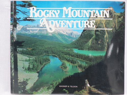 Beispielbild fr ROCKY MOUNTAIN ADVENTURE. zum Verkauf von WorldofBooks