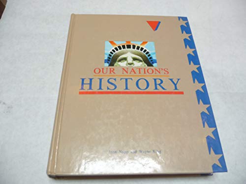 Imagen de archivo de Our Nation's History ; 9780886717049 ; 0886717043 a la venta por APlus Textbooks