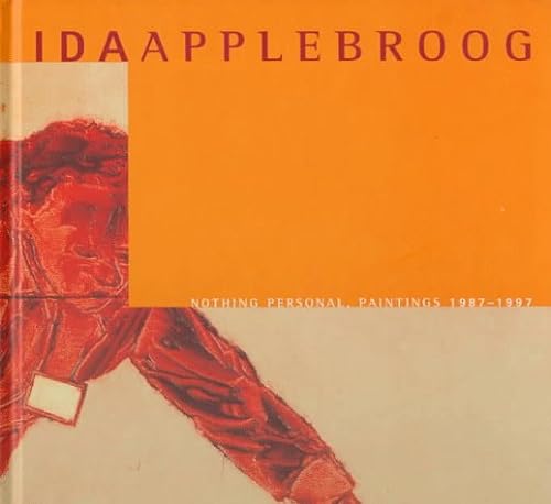 Beispielbild fr Ida Applebroog: Nothing Personal, Paintings 1987-1997 zum Verkauf von HPB-Emerald