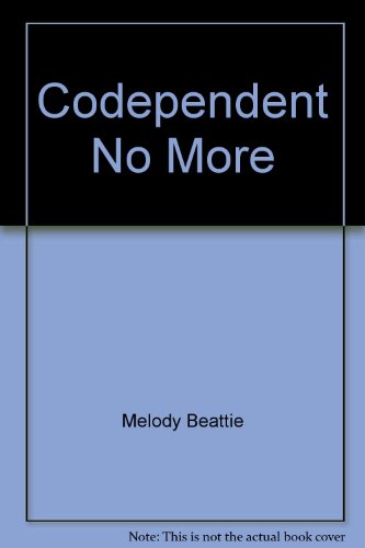 9780886763312: Codependent No More
