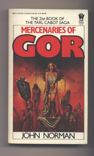 9780886770181: Norman John : Tarl Cabot Saga 21:Mercenaries of Gor (Daw science fiction)