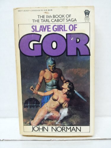 9780886770273: Norman John : Tarl Cabot Saga 11:Slave Girl of Gor (Daw science fiction)