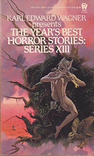 Imagen de archivo de The Year's Best Horror Stories: Series XIII a la venta por HPB-Diamond