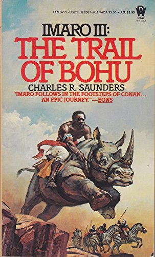 The Trail of Bohu (9780886770877) by Saunders, Charles R.