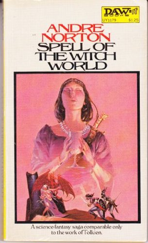 Spell of Witchworld (9780886770938) by Norton, Andre