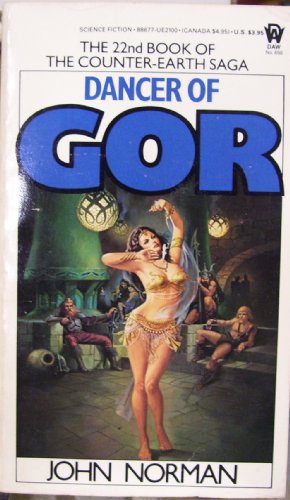 9780886771003: Norman John : Tarl Cabot Saga 22:Dancer of Gor (Daw science fiction)