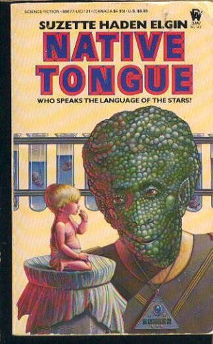 9780886771218: Elgin Suzette Haden : Native Tongue (Daw science fiction)