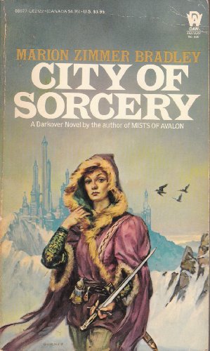 Stock image for City of Sorcery (Darkover: Renunciate Trilogy, Bk. 3) for sale by Montclair Book Center