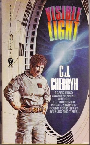 9780886771294: Cherryh C.J. : Visible Light (Daw science fiction)