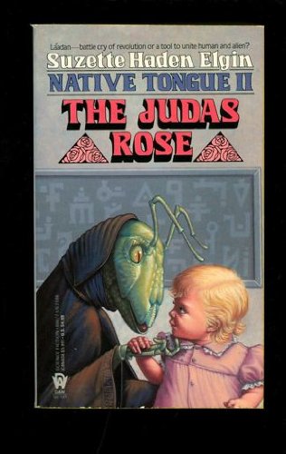Stock image for The Judas Rose (Native Tongue) for sale by Celt Books