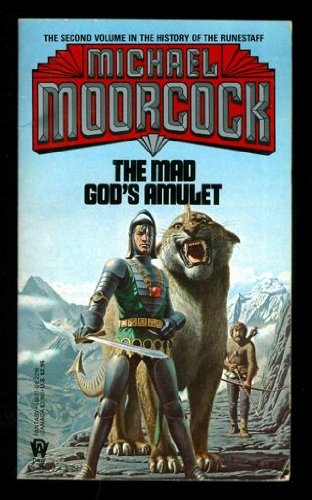 9780886772161: Moorcock Michael : History of Runestaff 2:Mad God'S Amulet (Daw science fiction)