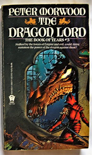 Stock image for The Dragon Lord (Book of Years, No 3) for sale by R Bookmark