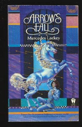 9780886772550: Arrow's Fall (Heralds of Valdemar)