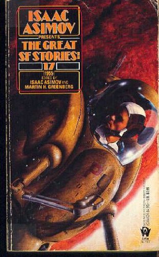 Stock image for Isaac Asimov Presents Great Science Fiction 17 for sale by Gulf Coast Books
