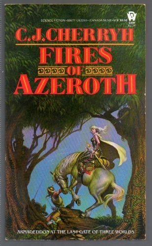 9780886772598: Cherryh C.J. : Morgaine Cycle 3: Fires of Azeroth (Daw science fiction)