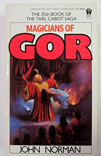 Magicians of Gor: The 25th Book of The Tarl Cabot Saga