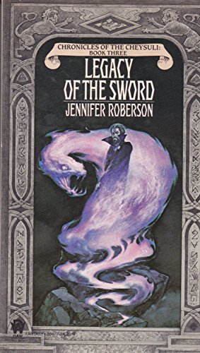 9780886773168: Legacy of the Sword (Cheysuli)