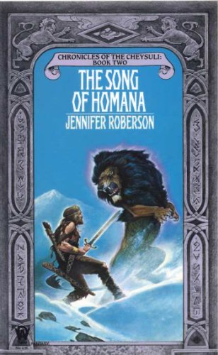 Imagen de archivo de Song of Homana (Cheysuli) a la venta por Jenson Books Inc