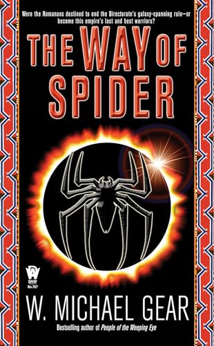 The Way of Spider (Spider Trilogy, No. 2) (9780886774387) by Gear, W. Michael