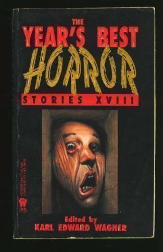 Imagen de archivo de The Year's Best Horror 18 a la venta por Ergodebooks