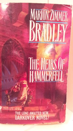 9780886774516: The Heirs of Hammerfell (Darkover S.)
