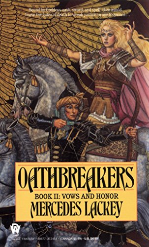 9780886774547: Oathbreakers: 2 (Vows and Honor)