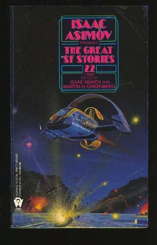 9780886774653: Asimov & Greenberg : Great Sf Stories: 22 (Daw science fiction)