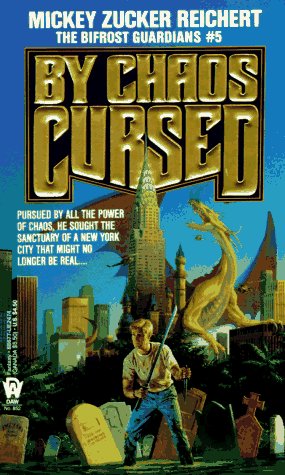 9780886774745: By Chaos Cursed (5) (Daw science fiction)