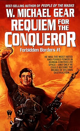 9780886774776: Requiem for the Conqueror (Forbidden Borders #1)