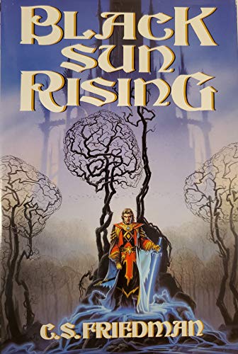 Black Sun Rising (Coldfire) ** Signed**