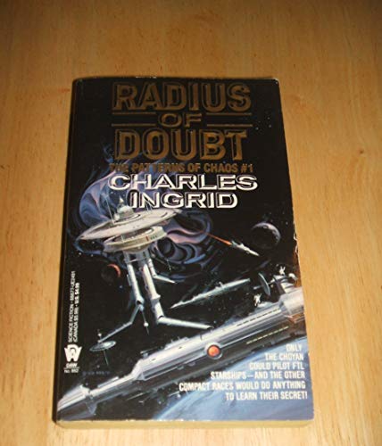 Beispielbild fr The Patterns of Chaos 1: Radius of Doubt (Daw science fiction) zum Verkauf von WorldofBooks