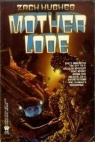 Stock image for Mother Lode for sale by Syber's Books