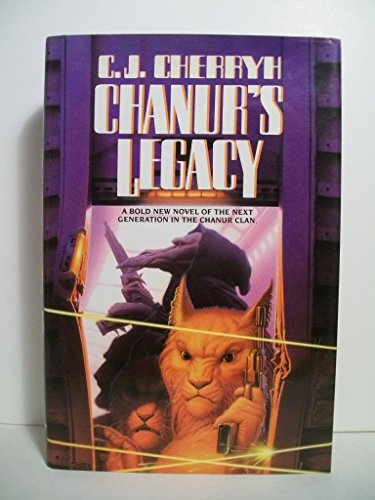 9780886775193: Chanur 5: Chanur's Legacy (Daw science fiction)