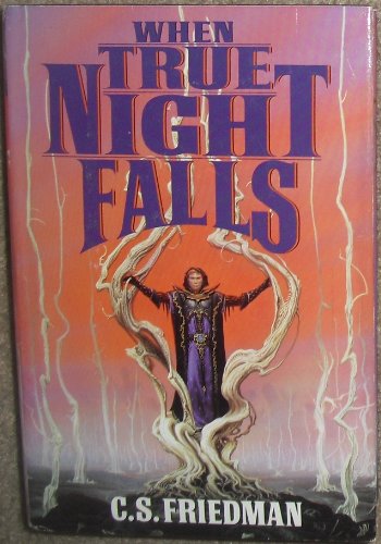 Imagen de archivo de When True Night Falls (Coldfire Trilogy, Book 2) a la venta por Idaho Youth Ranch Books