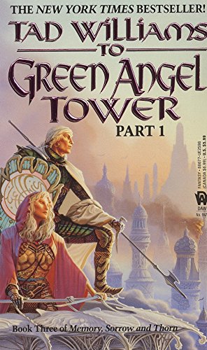 Beispielbild fr To Green Angel Tower, Part 1 (Memory, Sorrow, and Thorn, Book 3) zum Verkauf von Half Price Books Inc.