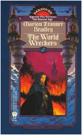 Stock image for The World Wreckers (Darkover: Against the Terrans: The Second Age) for sale by Half Price Books Inc.