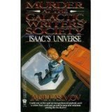 Beispielbild fr Murder at the Galactic Writers' Society (Isaac's Universe, 2) zum Verkauf von Books From California