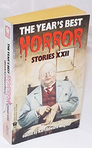 The Year's Best Horror Stories XXII