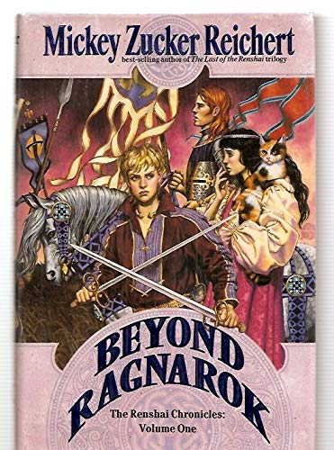 9780886776589: Beyond Ragnarok: The Renshai Chronicles:Volume 1 (Renshai Chronicles, 1)