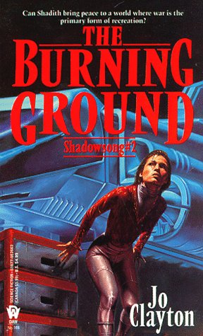 Beispielbild fr The Burning Ground (Shadowsong #2) zum Verkauf von SecondSale