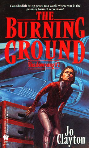 Stock image for The Burning Ground (Shadowsong #2) for sale by SecondSale