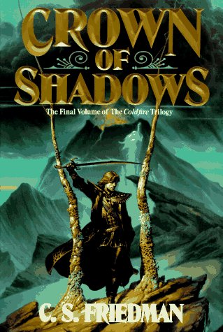 9780886776640: Crown of Shadows: Coldfire 3 (The Coldfire Trilogy, No. 3)