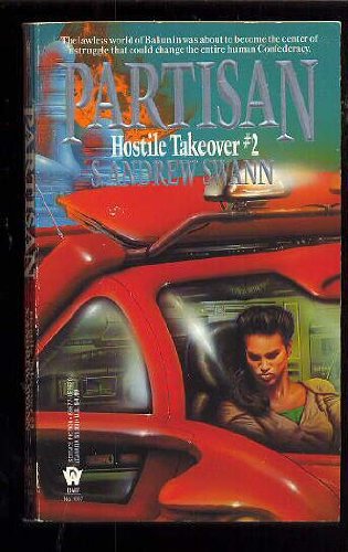 Imagen de archivo de Partisan (Hostile Takeover, No. 2) a la venta por Half Price Books Inc.