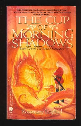 Stock image for The Cup of Morning Shadows (Twelve Treasures) for sale by Jenson Books Inc