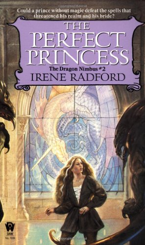 Beispielbild fr The Perfect Princess (Dragon Nimbus) zum Verkauf von Gulf Coast Books