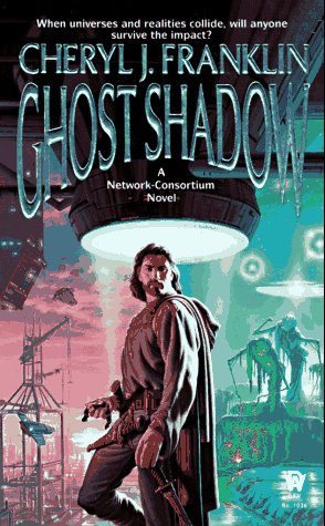 9780886776947: Ghost Shadow: A Network-Consortium Novel