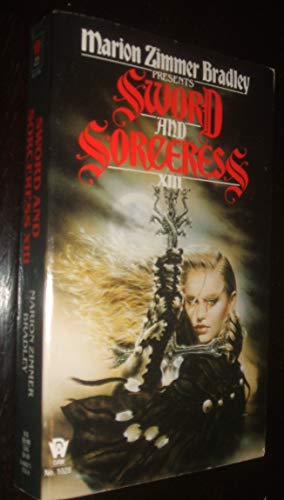 9780886777036: Sword And Sorceress Xiii: An Anthology of Heroic Fantasy