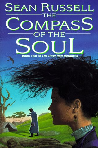 9780886777920: The Compass of the Soul (River into Darkness, 2)