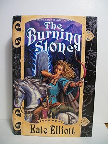 9780886778132: The Burning Stone (Crown of Stars, Vol. 3)