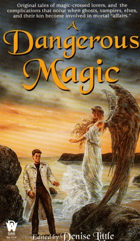 Imagen de archivo de A Dangerous Magic a la venta por ThriftBooks-Dallas